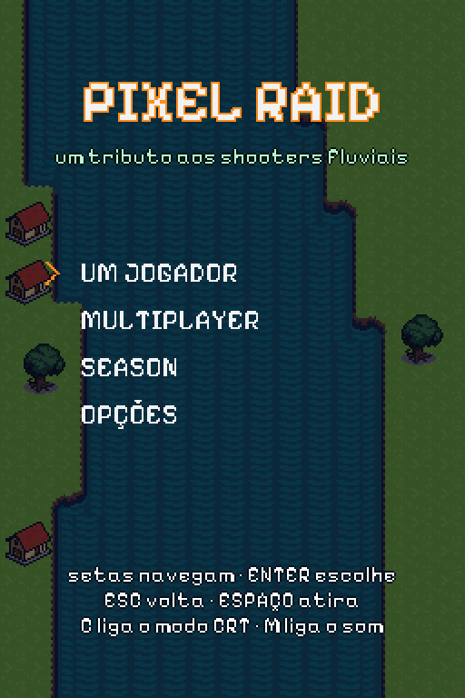 Menu de Pixel Raid: o título em pixel art sobre o rio correndo ao fundo, com as opções Um Jogador, Multiplayer, Season e Opções.